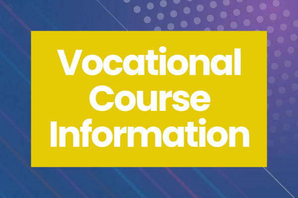 Vocational Course Information
